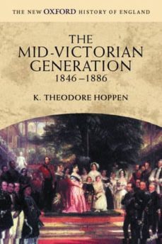 mid-victorian generation 1846-18-k. theodore hoppen-9780198731993