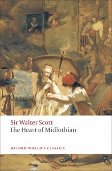 the heart of midlothian (oxford world s classics)-walter scott-9780199538393