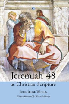 jeremiah 48 as christian scripture (ebook)-julie woods-9780227903193