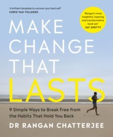 make change that lasts-dr rangan chatterjee-9780241588093