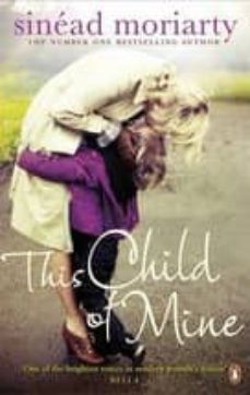 this child of mine-sinead moriarty-9780241950593
