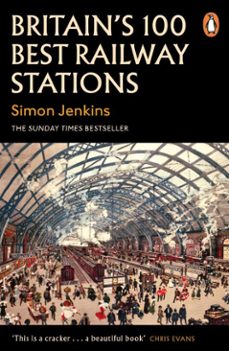 britain's 100 best railway stations (ebook)-simon jenkins-9780241978993