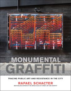 monumental graffiti (ebook)-rafael schacter-9780262379793