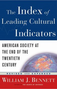 the index of leading cultural indicators-william j. bennett-9780307778093