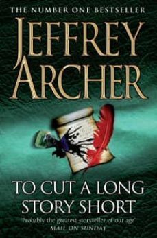 to cut a long story short-jeffrey archer-9780330419093
