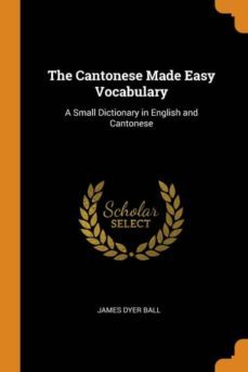 the cantonese made easy vocabulary-9780341775393