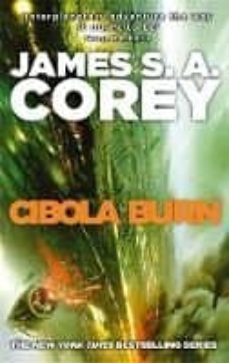 cibola burn (the expanse 4)-james s. a. corey-9780356504193