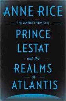 prince lestat and the realms of atlantis-9780385353793