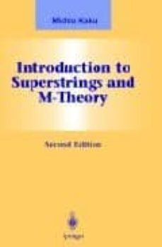 introduction to superstrings and m-theory-9780387985893
