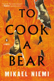 to cook a bear (ebook)-mikael niemi-9780525505693
