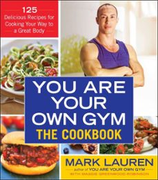 you are your own gym: the cookbook (ebook)-mark lauren-maggie greenwood robinson-9780553394993