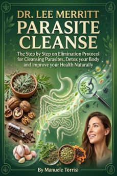 dr. lee merritt parasite cleanse-manuele torrisi-9780557934393