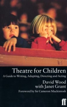 theatre for children-david wood-9780571177493