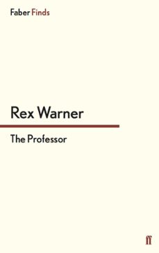 the professor (ebook)-rex warner-9780571321193