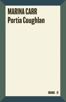 portia coughlan (ebook)-marina carr-9780571389193