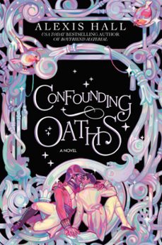 confounding oaths (ebook)-alexis hall-9780593497593