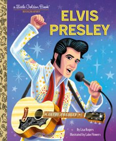 elvis presley: a little golden book biography (ebook)-lisa jean rogers-9780593708293