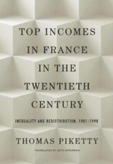 top incomes in france in the twentieth century-thomas piketty-9780674737693