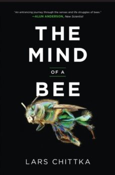the mind of a bee-lars chittka-9780691253893