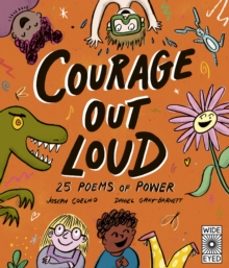 courage out loud-joseph coelho-9780711279193