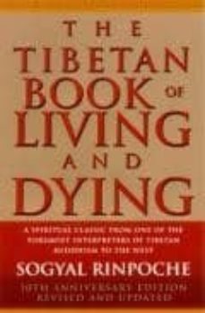 tibetan book of living and dying: a spiritual classic from one of the foremost interpreters of tibetan buddhism to the west (2nd ed.)-9780712615693