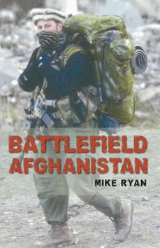 battlefield afghanistan (ebook)-mike ryan-9780750980593