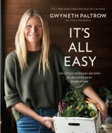 its all easy-gwyneth paltrow-9780751555493