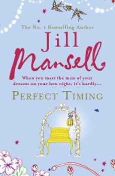 perfect timing-jill mansell-9780755351893