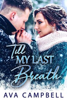 till my last breath (ebook)-ava campbell-9781005452193