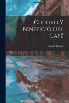 cultivo y beneficio del café-9781015997493