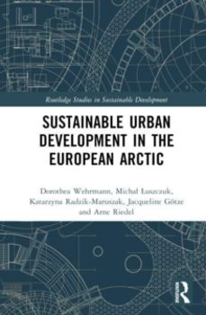 sustainable urban development in the european arctic-arne riedel-9781032254593