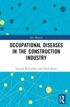 occupational diseases in the construction industry-abid hasan-9781032380193