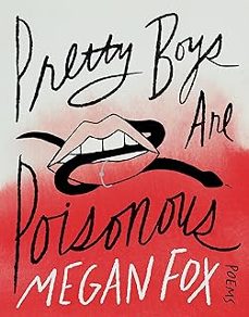 pretty boys are poisonous: poems-megan f0x-9781035413393