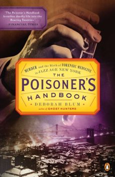the poisoner's handbook (ebook)-deborah blum-9781101524893