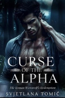 curse of the alpha (ebook)-svjetlana tomi?-9781105465093