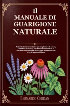 il manuale di guarigione naturale (ebook)-bernardo cerdan-9781105516993