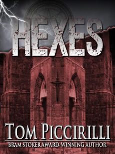 hexes (ebook)-tom piccirilli-9781301802593