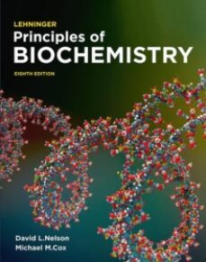 lehninger principles of biochemistry: international edition-david l. nelson-9781319381493