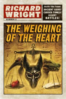 the weighing of the heart (ebook)-richard wright-9781370266593