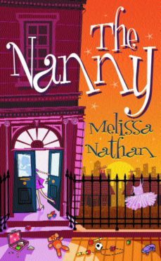 the nanny (ebook)-melissa nathan-9781407097893