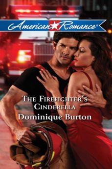 the firefighter's cinderella (ebook)-dominique burton-9781408956793