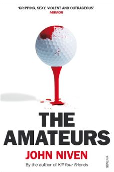 the amateurs-john niven-9781409061793