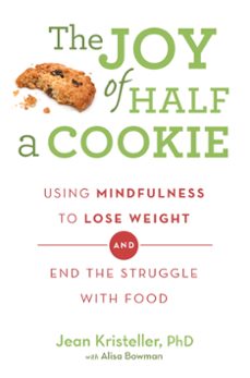 the joy of half a cookie (ebook)-jean kristeller-alisa bowman-9781409163893