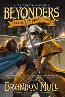 seeds of rebellion (ebook)-brandon mull-9781416997993