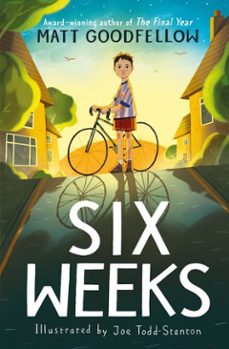 six weeks-matt goodfellow-9781444982893