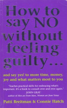 how to say no without feeling guilty ... (ebook)-connie v hatch hatch-patti breitman-9781446460993