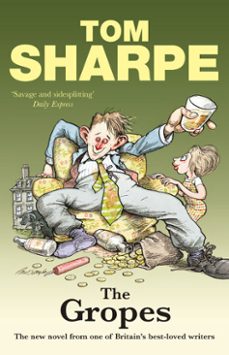 the gropes-tom sharpe-9781446474693