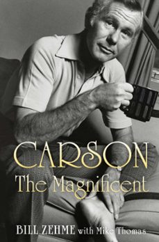 carson the magnificent (ebook)-bill zehme-mike thomas-9781451645293