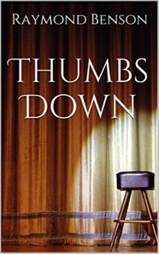 thumbs down (ebook)-raymond benson-9781458018793