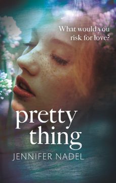 pretty thing (ebook)-jennifer nadel-9781472113993